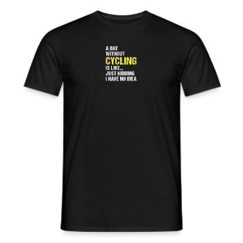 Sport A Day Without Cycling - Männer T-Shirt - Schwarz - Vorne - AI Model Male 178 light (178cm)