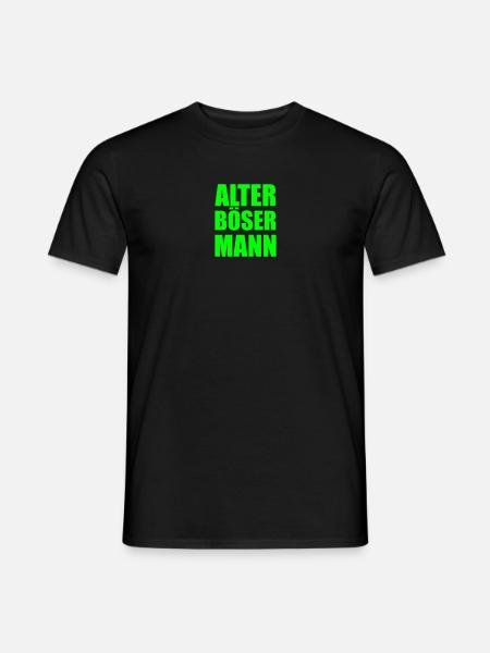 Design Spruch "Alter Böser Mann" - Männer T-Shirt - Schwarz