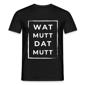 Wat Mutt Dat Mutt Low German North German - Men's T-Shirt - black - Front - AI Model Male 178 light (178cm)
