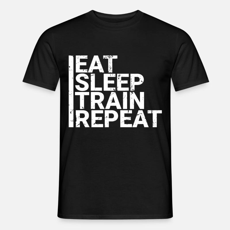 Eat Sleep Train Repeat - Männer T-Shirt - Schwarz