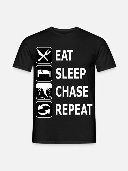 eat sleep chase repeat, chasing tornados, twister - Männer T-Shirt - Schwarz