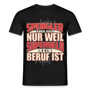 Spengler Superheld - Männer T-Shirt - Schwarz - Vorne - AI Model Male 178 light (178cm)