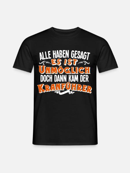 Kranführer - Männer T-Shirt - Schwarz