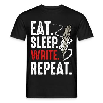 Eat Sleep Write Repeat Writing Motivation - Men's T-Shirt - black - Front - AI Model Male 178 light (178cm)