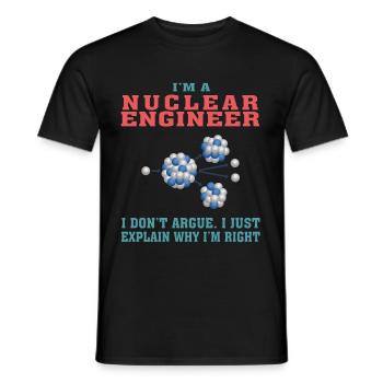 Best Nuclear Engineer Tshirt, Funny Quote - Men's T-Shirt - black - Front - AI Model Male 178 light (178cm)