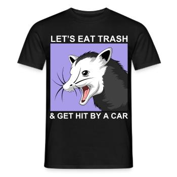 Mangeons des ordures et faisons-nous frapper par une voiture - T-shirt homme - noir - Devant - AI Model Male 178 light (178cm)