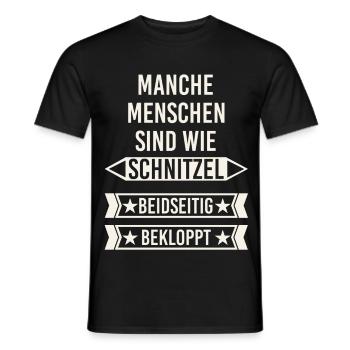 Menschen sind wie Schnitzel - beidseitig bekloppt - Männer T-Shirt - Schwarz - Vorne - AI Model Male 178 light (178cm)