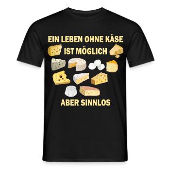 Ein Leben ohne Käse ist möglich aber sinnlos - Männer T-Shirt - Schwarz - Vorne - AI Model Male 178 light (178cm)