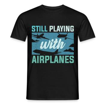 Pilot spielt immer noch mit Flugzeugen - Männer T-Shirt - Schwarz - Vorne - AI Model Male 178 light (178cm)