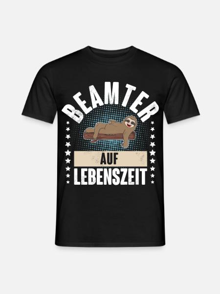 Beamter auf Lebenszeit - Männer T-Shirt - Schwarz