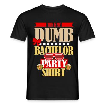 Lustiges "Dumb Bachelor Party" Spruch Motiv - Männer T-Shirt - Schwarz - Vorne - AI Model Male 178 light (178cm)