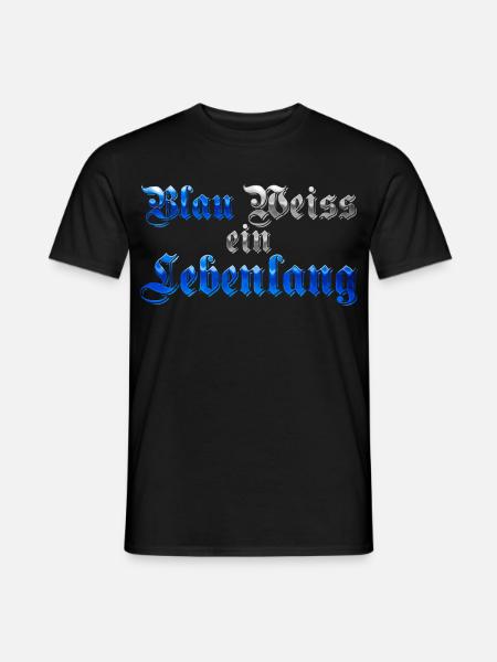 Blau Weiss ein Lebenlang - Männer T-Shirt - Schwarz