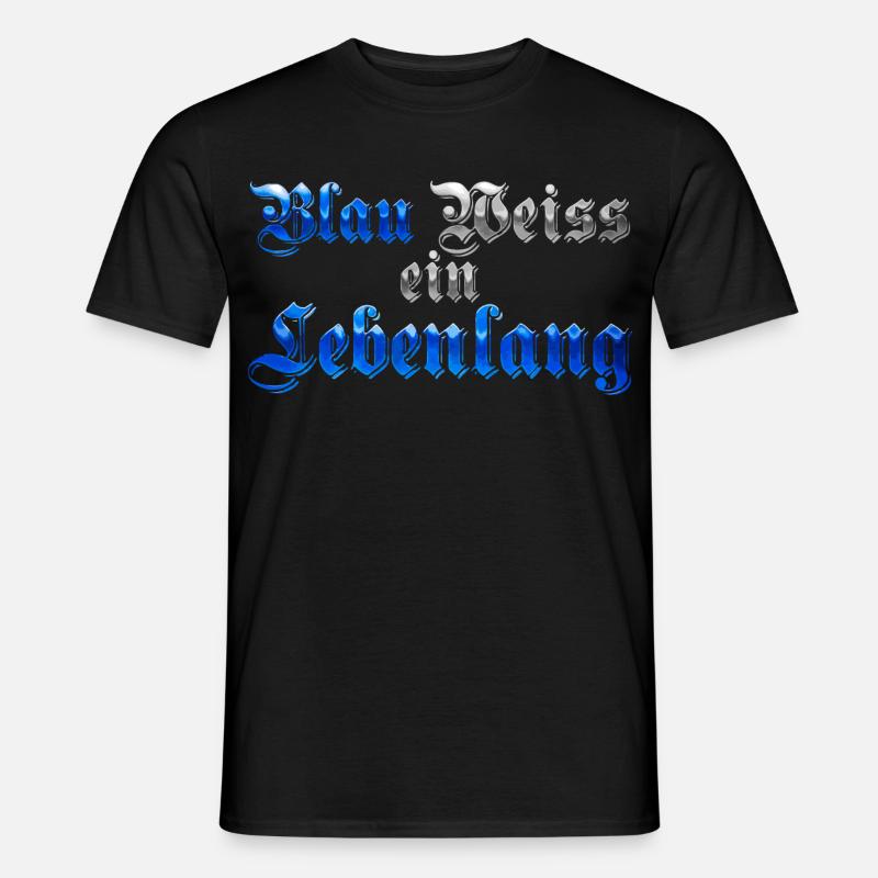 Blau Weiss ein Lebenlang - Männer T-Shirt - Schwarz