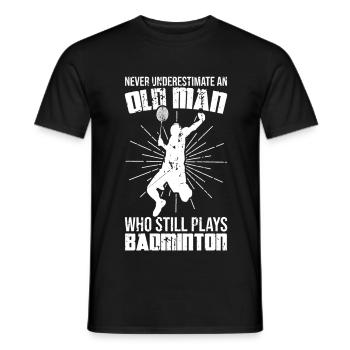 Unterschätze nie alte Badmintonspieler - Männer T-Shirt - Schwarz - Vorne - AI Model Male 178 light (178cm)