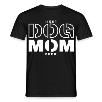 Best Dog Mom Ever - Men's T-Shirt - black - Front - AI Model Male 178 light (178cm)