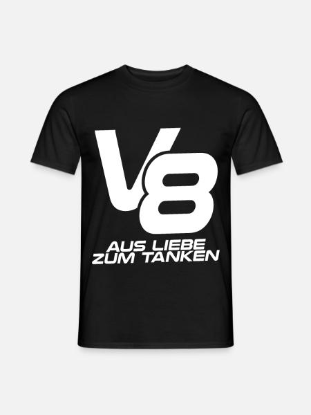 V8 - aus Liebe zum Tanken - Männer T-Shirt - Schwarz