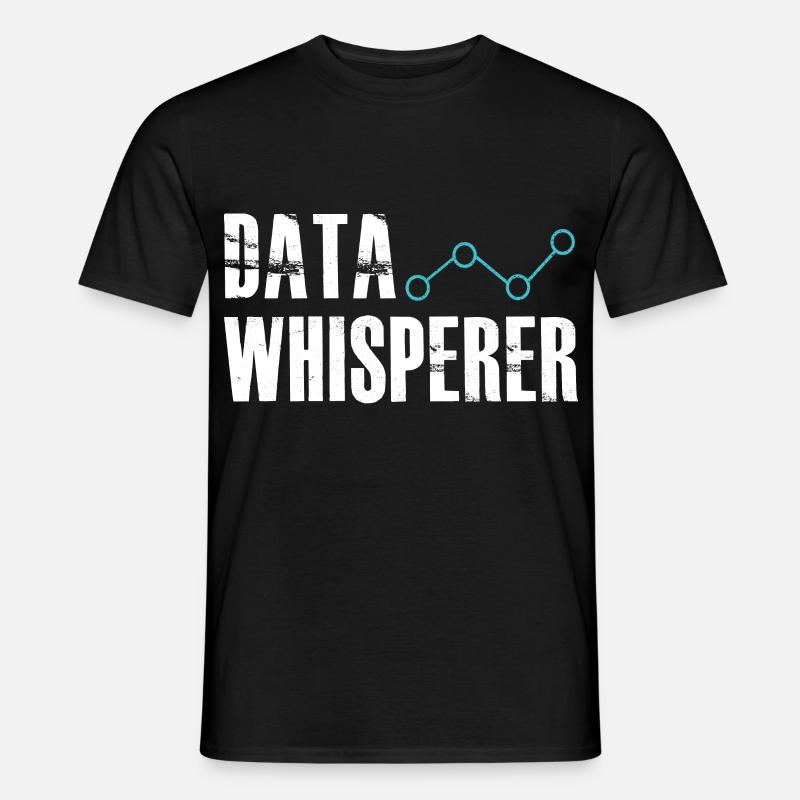 Datenflüsterer, wissenschaftlicher Analyst, Softwareentwickler - Männer T-Shirt - Schwarz