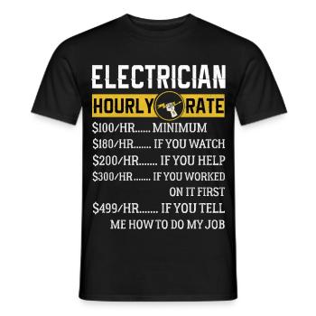 Electrician Gifts Electrician Hourly Rate - Men's T-Shirt - black - Front - AI Model Male 178 light (178cm)