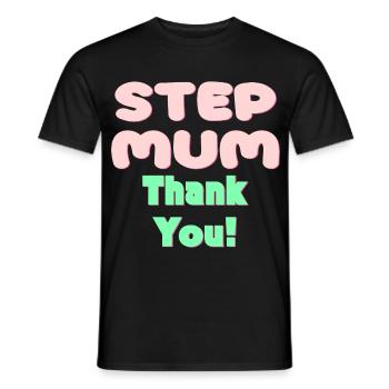 STIEFMUTTER DANKE - MUTTERTAG - Männer T-Shirt - Schwarz - Vorne - AI Model Male 178 light (178cm)