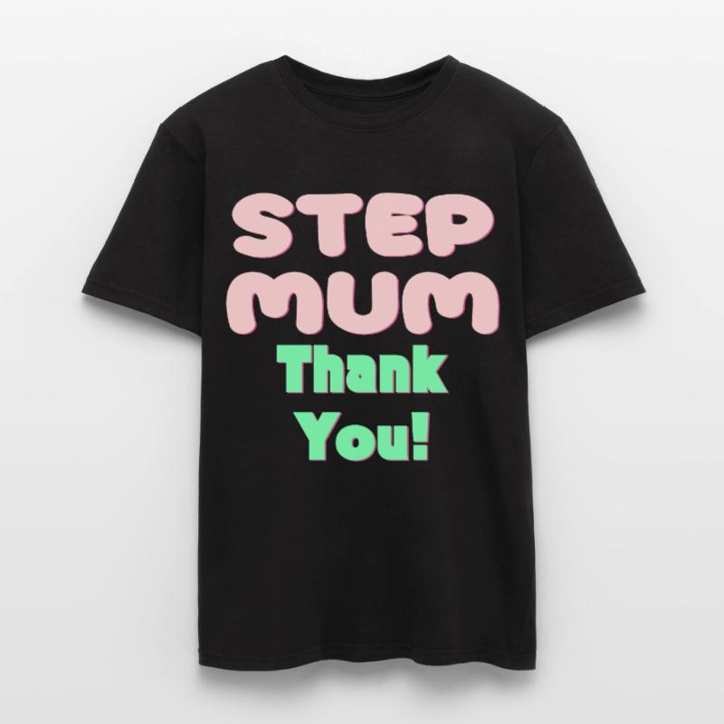STIEFMUTTER DANKE - MUTTERTAG Männer T-Shirt