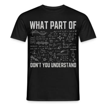 Welchen Teil von verstehst du nicht Funny Math? - Männer T-Shirt - Schwarz - Vorne - AI Model Male 178 light (178cm)