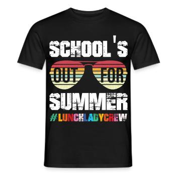 Schools Out For Summer Lunch Lady Crew Vibes - Männer T-Shirt - Schwarz - Vorne - AI Model Male 178 light (178cm)