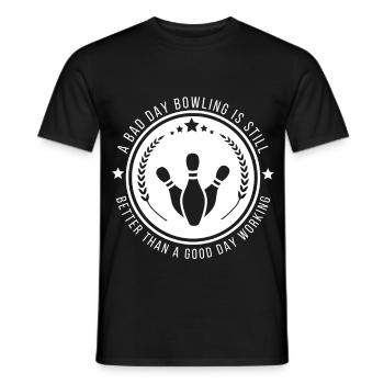 Lustiges Bowling-Arbeitszitat - Männer T-Shirt - Schwarz - Vorne - AI Model Male 178 light (178cm)