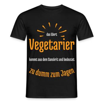 Vegetarier bedeutet zu dumm zum Jagen - Männer T-Shirt - Schwarz - Vorne - AI Model Male 178 light (178cm)