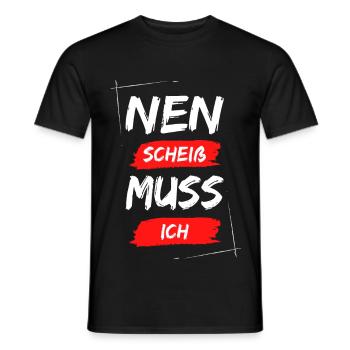 Nen scheiß muss ich - Männer T-Shirt - Schwarz - Vorne - AI Model Male 178 light (178cm)