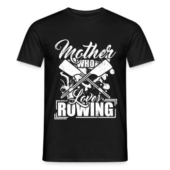 Mother who loves rowing - Men's T-Shirt - black - Front - AI Model Male 178 light (178cm)