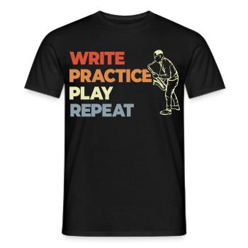 Write Practice Play Repeat - Men's T-Shirt - black - Front - AI Model Male 178 light (178cm)