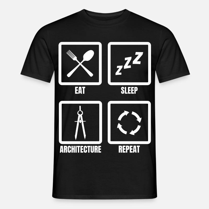 Eat Sleep Architecture Repeat - Männer T-Shirt - Schwarz