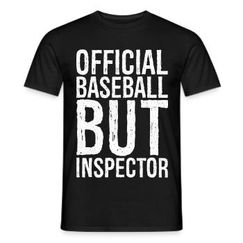 Official Baseball But Inspector Funny Shirt - Men's T-Shirt - black - Front - AI Model Male 178 light (178cm)