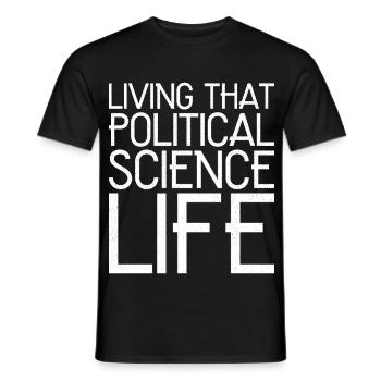 Das politikwissenschaftliche Leben lustig zu leben - Männer T-Shirt - Schwarz - Vorne - AI Model Male 178 light (178cm)