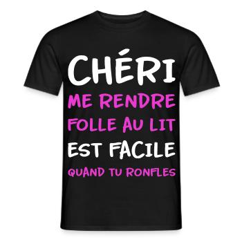 Chéri me rendre folle au lit quand tu ronfles - T-shirt homme - noir - Devant - AI Model Male 178 light (178cm)