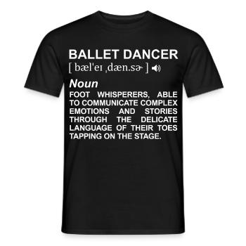 Ballet Dancer Definition - Men's T-Shirt - black - Front - AI Model Male 178 light (178cm)