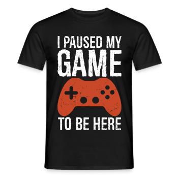 I Paused My Game To BE Here tee - Men's T-Shirt - black - Front - AI Model Male 178 light (178cm)