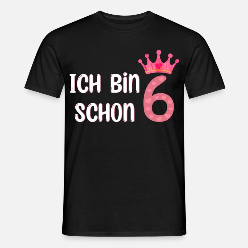 Ich Bin Schon 6 - Männer T-Shirt - Schwarz