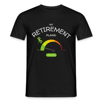 Retirement Plans: Relaxed Low Stress Levels - Men's T-Shirt - black - Front - AI Model Male 178 light (178cm)