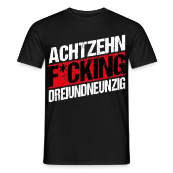 Achtzehn Fucking Dreiundneunzig - Männer T-Shirt - Schwarz - Vorne - AI Model Male 178 light (178cm)