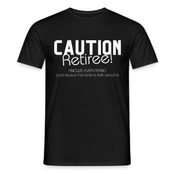 Achtung Rentner – weiß alles und hat viel Zeit. - Männer T-Shirt - Schwarz - Vorne - AI Model Male 178 light (178cm)