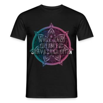 Work Hard Dream Big Shavasana Often - Men's T-Shirt - black - Front - AI Model Male 178 light (178cm)