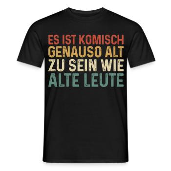 Es ist komisch genauso alt zu sein wie alte Leute - Männer T-Shirt - Schwarz - Vorne - AI Model Male 178 light (178cm)