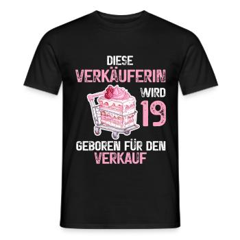 19 Geburtstag Verkäuferin Verkauf 19 Jahre Spruch - Männer T-Shirt - Schwarz - Vorne - AI Model Male 178 light (178cm)