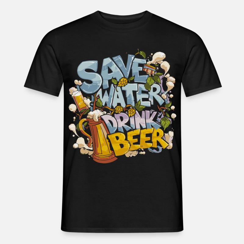 Save Water Drink Beer Biertrinker - Männer T-Shirt - Schwarz