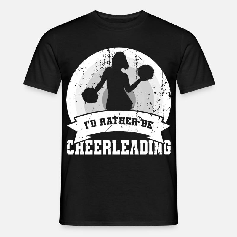 I’d Rather Be Cheerleading - Männer T-Shirt - Schwarz