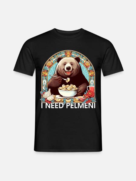 I Need Pelmeni Bear Gift - Men's T-Shirt - black
