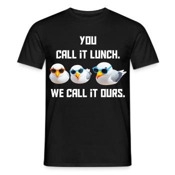 You call it a meal - We call it ours - Men's T-Shirt - black - Front - AI Model Male 178 light (178cm)