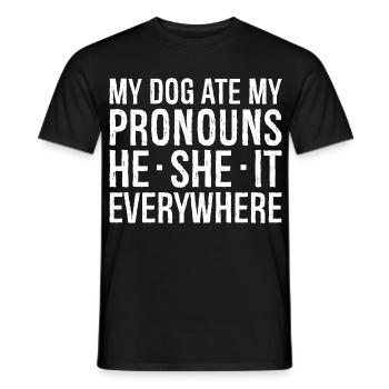 Mein Hund hat meine Pronomen gefressen - Männer T-Shirt - Schwarz - Vorne - AI Model Male 178 light (178cm)