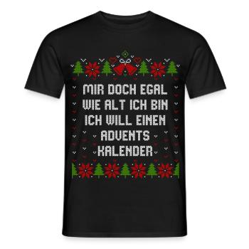Egal wie alt ich bin will einen Adventskalender - Männer T-Shirt - Schwarz - Vorne - AI Model Male 178 light (178cm)
